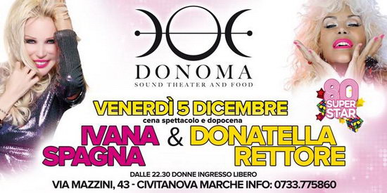 Ivana Spagna Donatella Rettore Donoma 2014