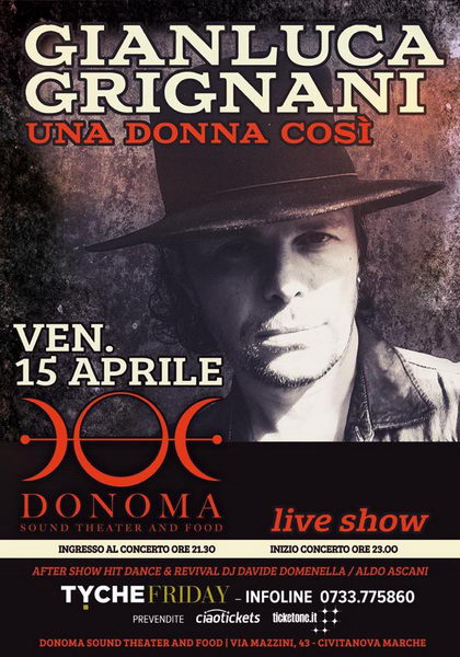 Gianluca Grignani Tyche Friday
