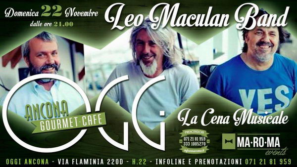 Leo Maculan Band Oggi Ancona