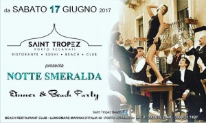 Saint Tropez Notte Smeralda 17 giugno