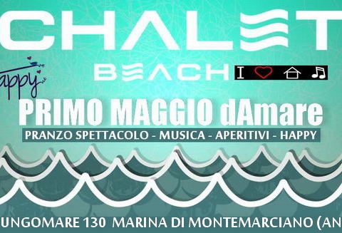 1 maggio dAmare Chalet Beach