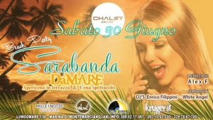 Sabato DaMARE Chalet Beach 30 giugno